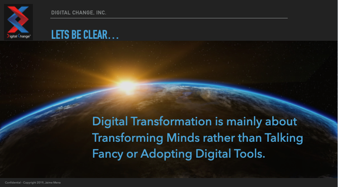 Lets be clear about Digital Transformation / Estrategia Transformación Digital